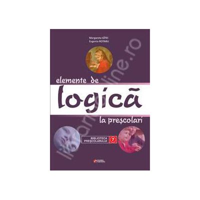 Elemente de logica. Invatamantul prescolar