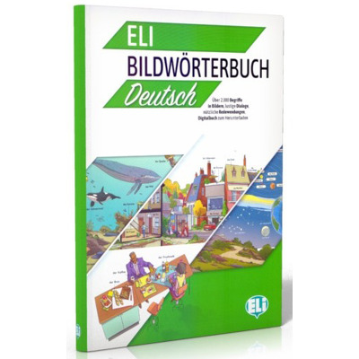 ELI Illustrated Dictionary. ELI Bildworterbuch