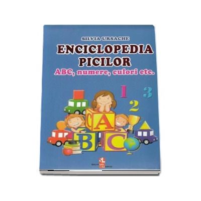 Enciclopedia picilor: ABC, numere, culor