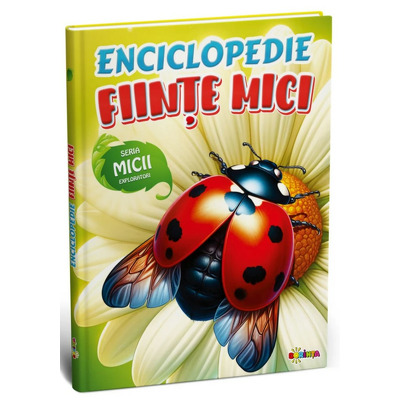 Enciclopedie: Fiinte mici