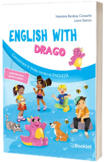 English with Drago, caietul de lucru de comunicare in limba moderna engleza pentru clasa I