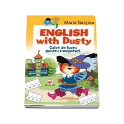 English with dusty. Caiet de lucru pentru incepatori