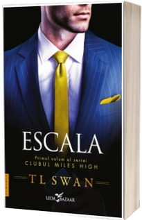 Escala (volumul 1 din seria Clubul Miles High)