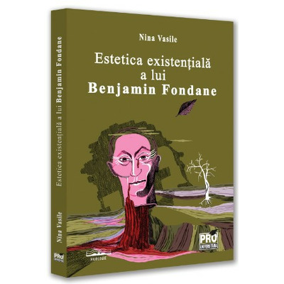 Estetica existentiala a lui Benjamin Fondane