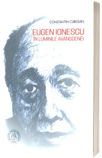 Eugen Ionescu in luminile avanscenei