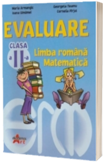 Evaluare pentru clasa a II-a (limba romana si matematica)