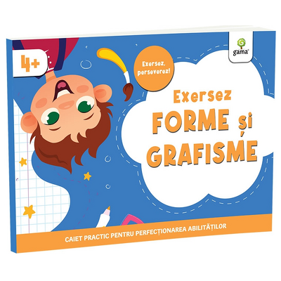 Exersez forme si grafisme