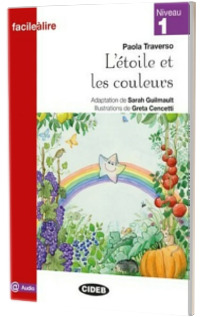 Facile a lire: L etoile et les couleurs + online audio