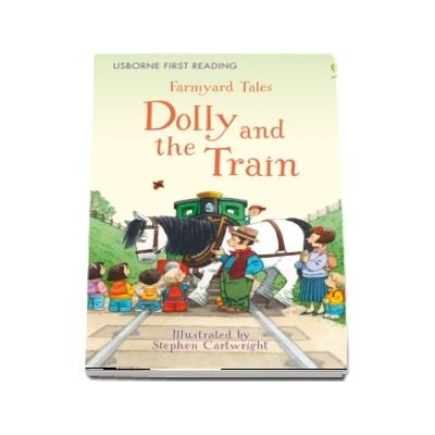 Farmyard Tales Dolly and the Train