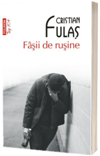 Fasii de rusine (editie de buzunar)