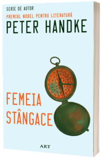 Femeia stangace