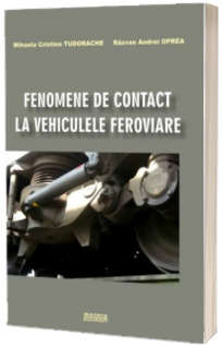 Fenomene de contact la vehiculele feroviare