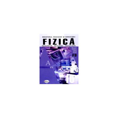 Fizica - manual a X-a (F3)