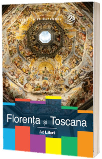 FLORENTA si TOSCANA