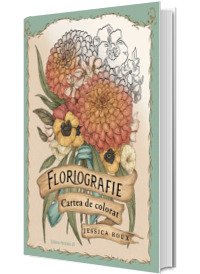 Floriografie. Cartea de colorat (editie hardcover)