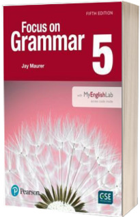 Focus on Grammar 5 with Mylab English