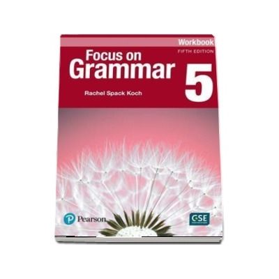 Focus on Grammar 5 Workbook