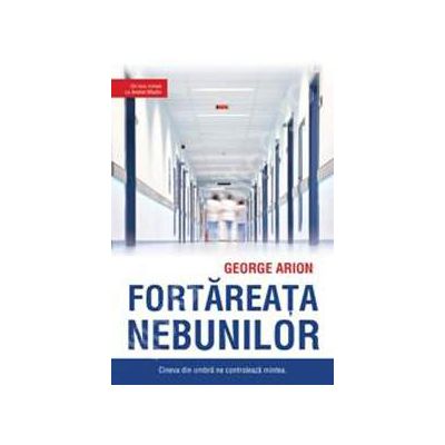 Fortareata nebunilor