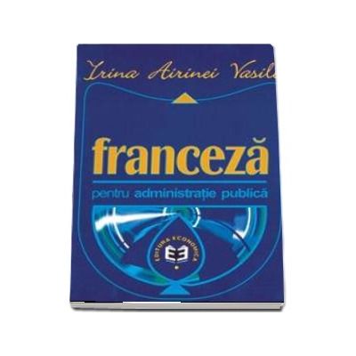 Franceza pentru administratie publica