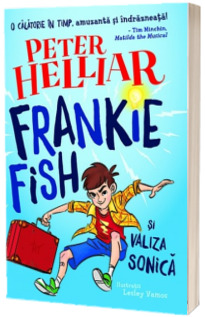 Frankie Fish si valiza sonica