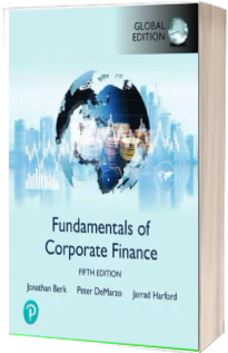 Fundamentals of Corporate Finance, Global Edition, 5th edition