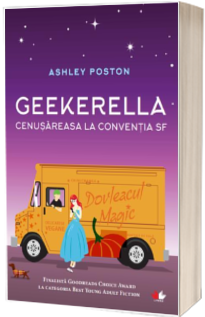 Geekerella. Cenusareasa la conventia SF