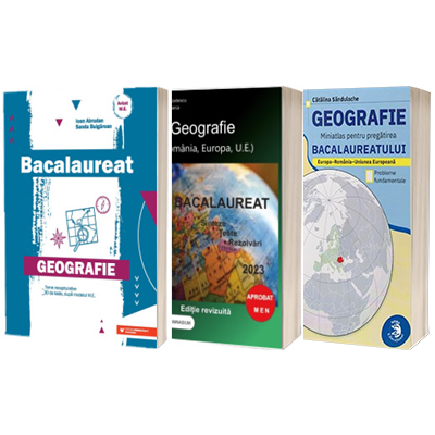 Ghid complet de pregatire pentru BAC 2023 - Geografie