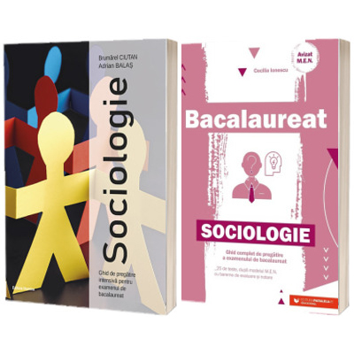 Ghid complet de pregatire pentru BAC 2023 - Sociologie