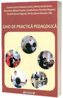 Ghid de practica pedagogica - Ecaterina Sarah Frasineanu