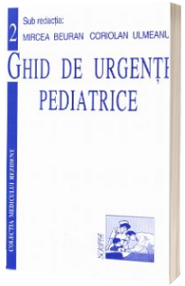 Ghid de urgente pediatrice vol. 2