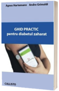 Ghid practic pentru diabetul zaharat