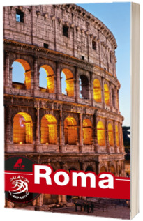Ghid turistic ROMA complet. Text in limba Romana