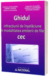 Ghidul infractiunii de inselaciune in modalitatea emiterii de file CEC