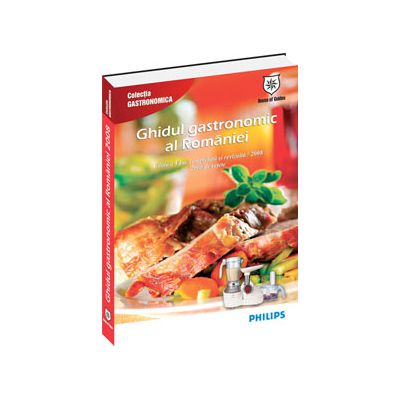 Ghidul gastronomic al Romaniei