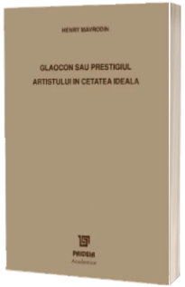 Glaocon sau prestigiul artistului in cetatea ideala