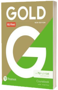 Gold B2 First New Edition Coursebook and MyEnglishLab Pack