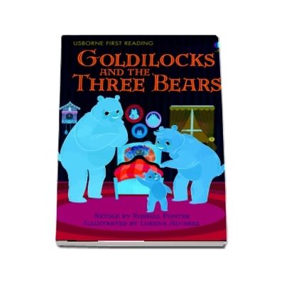 Goldilocks and the three bears