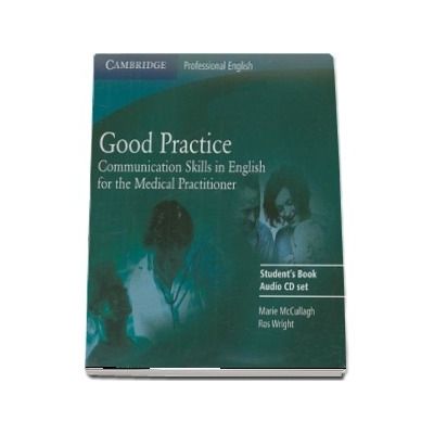 Good Practice 2 Audio CD Set : Communication Skills in English for the Medical Practitioner