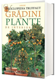 Gradini si plante de interior