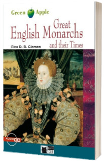 Green Apple: Great English Monarchs and their Times + audio CD