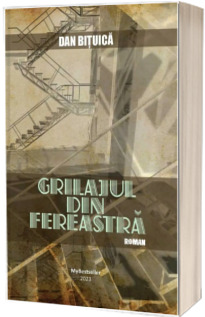 Grilajul din fereastra