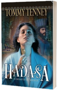 Hadasa. O noapte cu regele