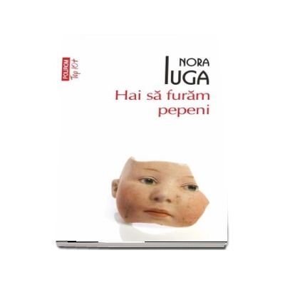 Hai sa furam pepeni (editie de buzunar)