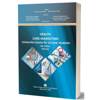 Health Care Marketing. Curs universitar pentru studentii anului I