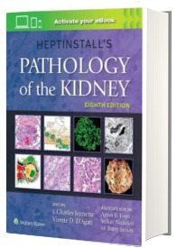 Heptinstall s Pathology of the Kidney