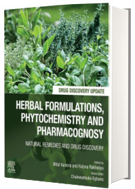 Herbal Formulations, Phytochemistry and Pharmacognosy