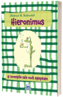 Hieronimus si inventiile sale mult asteptate