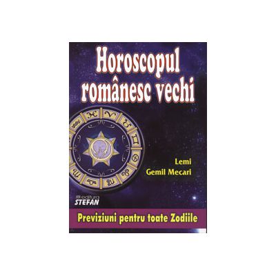 Horoscopul romanesc vechi. Previziuni pentru toate zodiile.