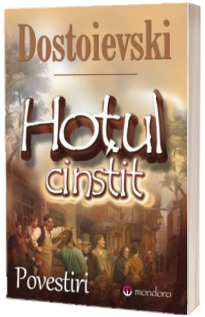 Hotul cinstit - Povestiri