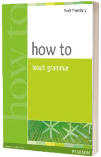 How to teach grammar - Scott Thornbury